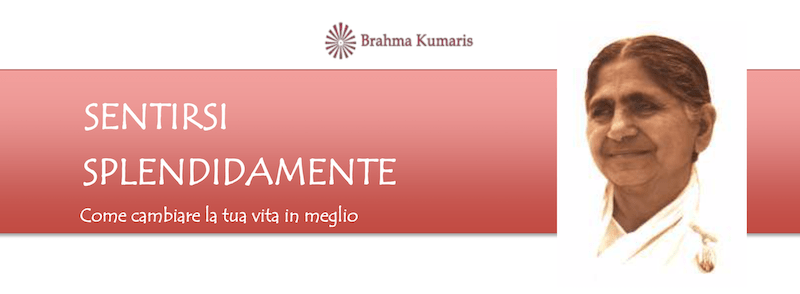 Brahma Kumaris - Sentirsi Splendidamente Pdf