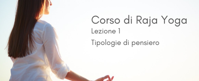 Corso di Raja Yoga Brahma Kumaris Italia